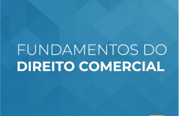 Fundamentos de Direito Comercial