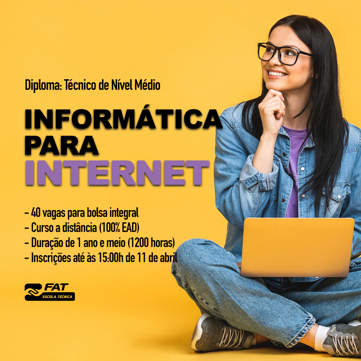 Informatical Post Técnico de nível médio em Informática para Internet – Fundação FAT