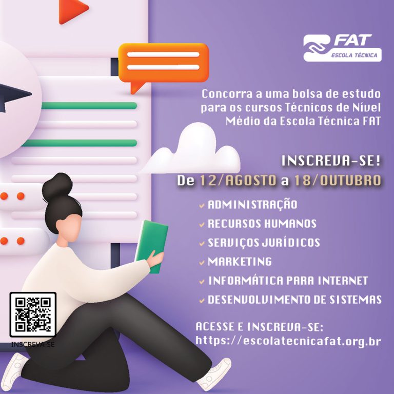 Escola Técnica FAT: Inscrições para processo seletivo de bolsas terminam no dia 18