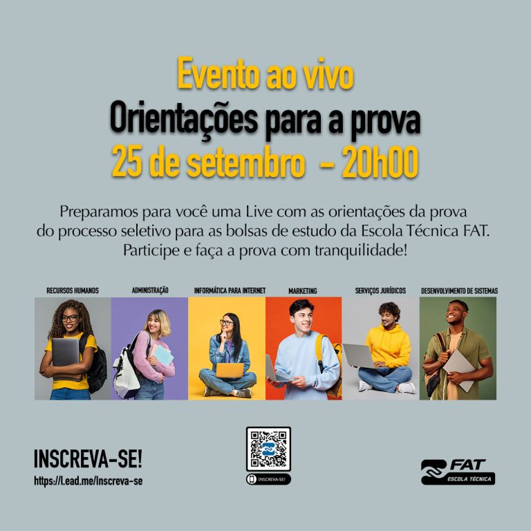 Orientações para a prova da Escola Técnica FAT